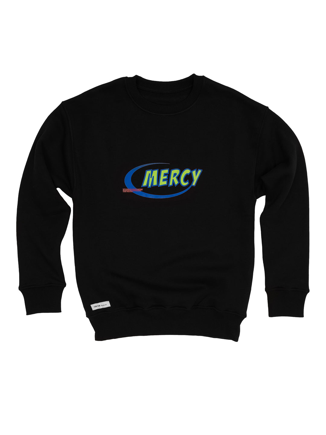Mercy / Sweatshirt